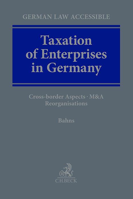 Cover: 9783406802645 | Taxation of Enterprises in Germany | Jochen Bahns | Buch | XXIII