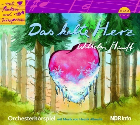 Cover: 9783942175432 | Das kalte Herz | Wilhelm/Albrecht, Henrik Hauff | Audio-CD | 55 Min.