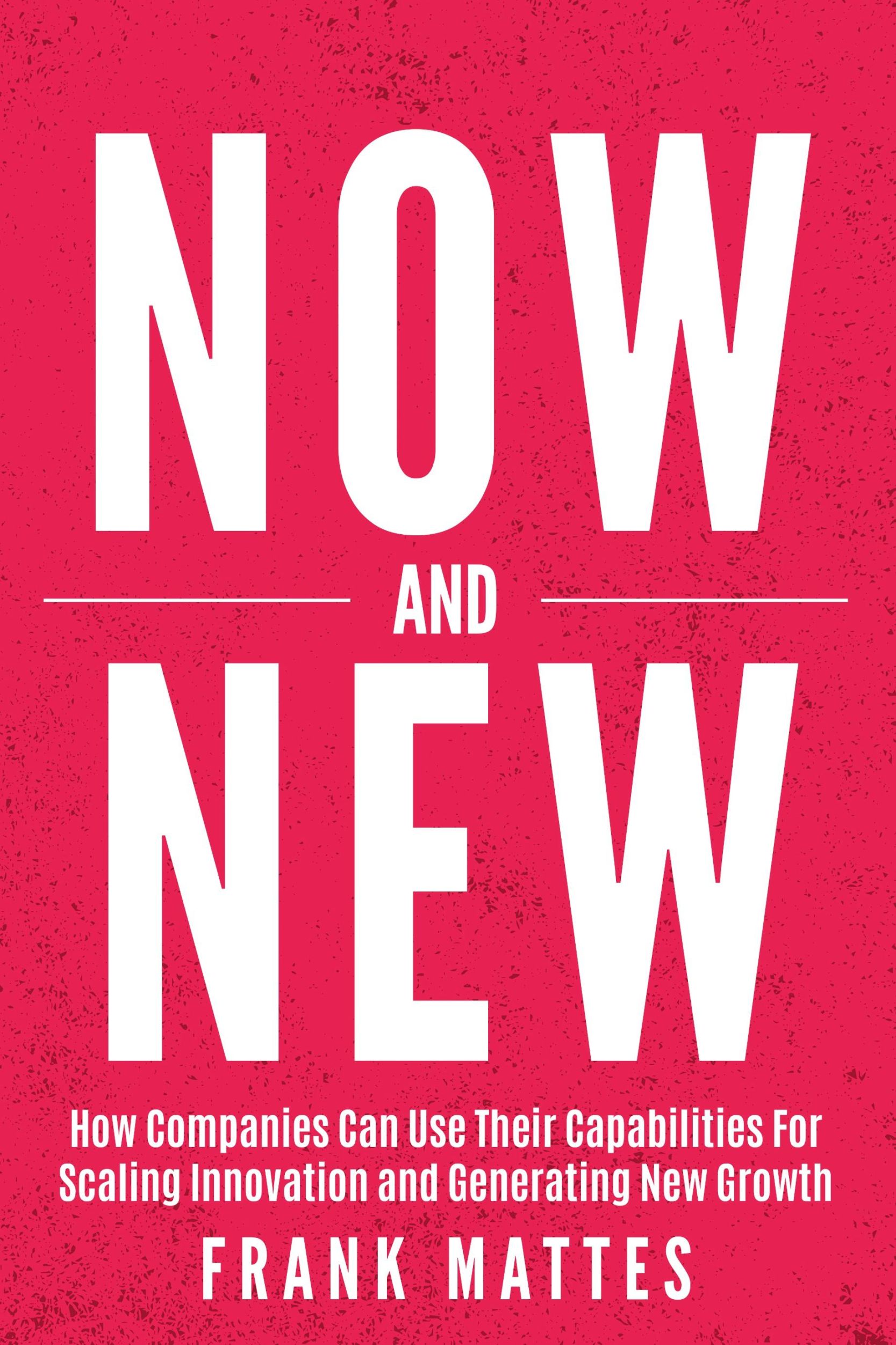 Cover: 9783982315430 | NOW and NEW | Frank Mattes | Taschenbuch | Englisch | 2024