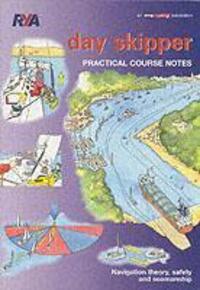 Cover: 9781905104130 | Day Skipper Practical Course Notes | Royal Yachting Association | Buch