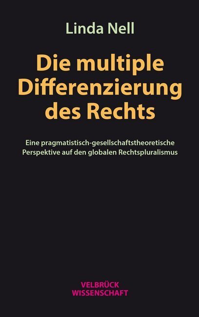 Cover: 9783958322141 | Die multiple Differenzierung des Rechts | Linda Nell | Buch | 2020