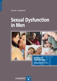 Cover: 9780889374027 | Sexual Dysfunction in Men | David Rowland | Kartoniert / Broschiert