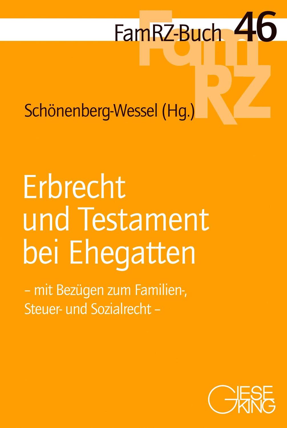 Cover: 9783769412697 | Erbrecht und Testament bei Ehegatten | Ulf Schönenberg-Wessel | Buch