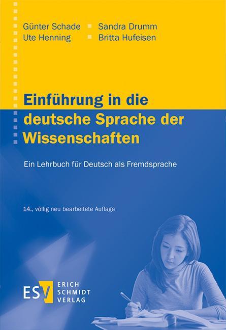 Cover: 9783503187058 | Einführung in die deutsche Sprache der Wissenschaften | Schade (u. a.)