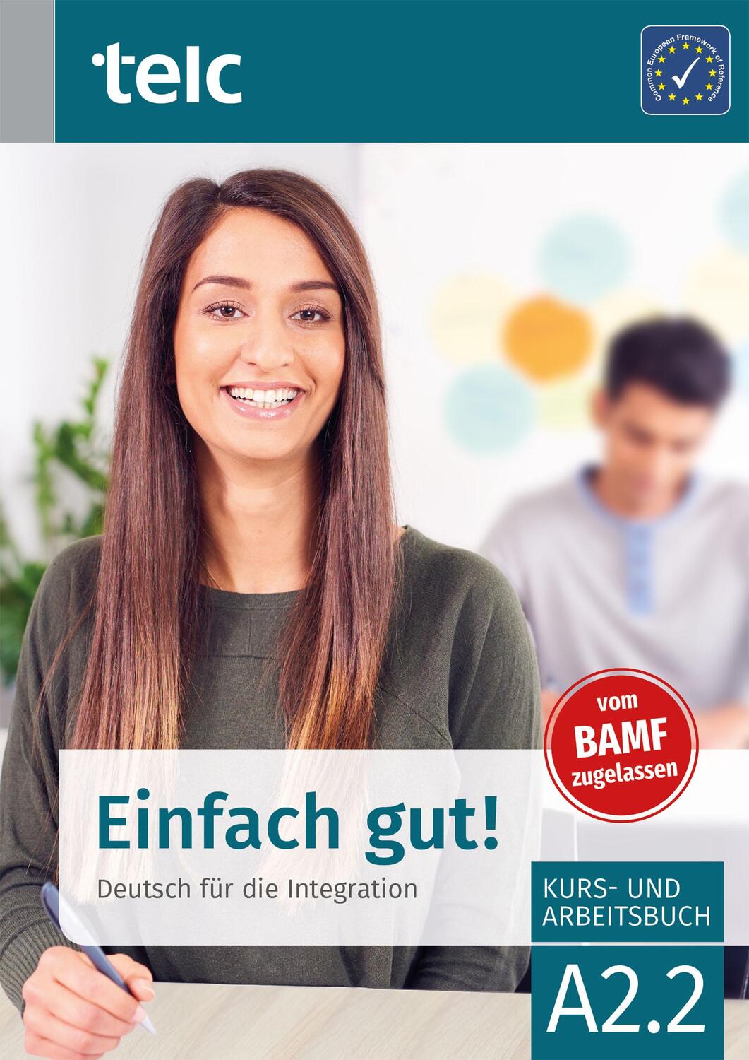 Cover: 9783946447832 | Einfach gut! Deutsch für die Integration A2.2 Kurs- und Arbeitsbuch