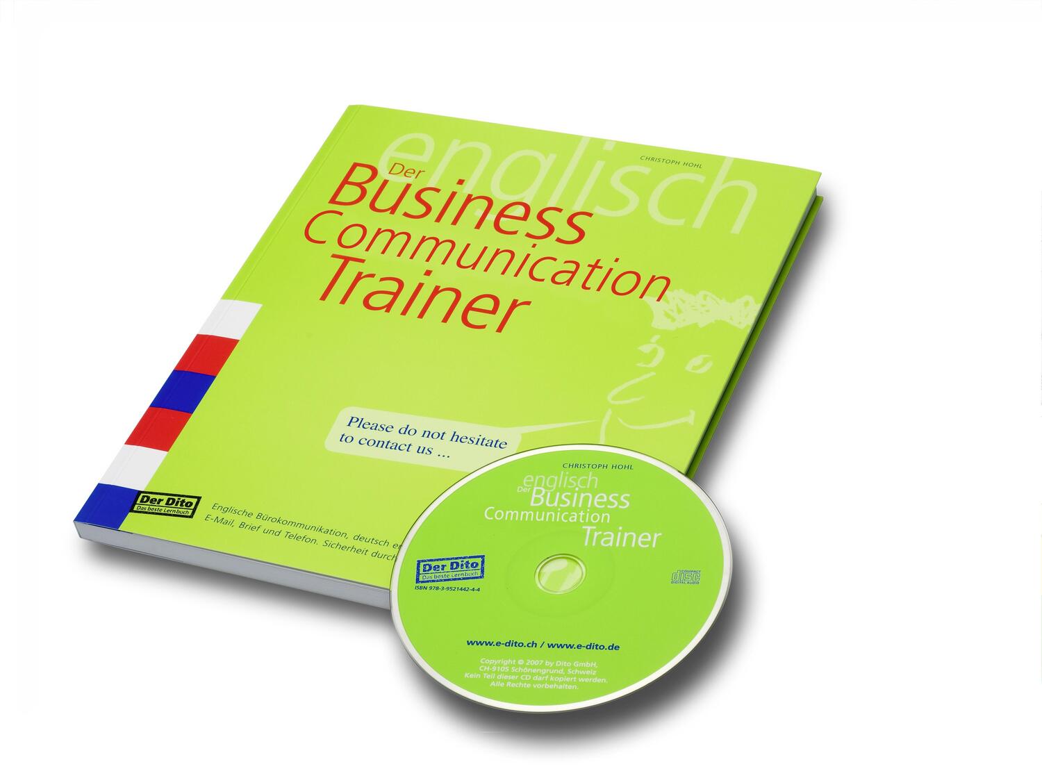 Cover: 9783952144268 | Der Business-Communication-Trainer | Christoph Hohl | Taschenbuch