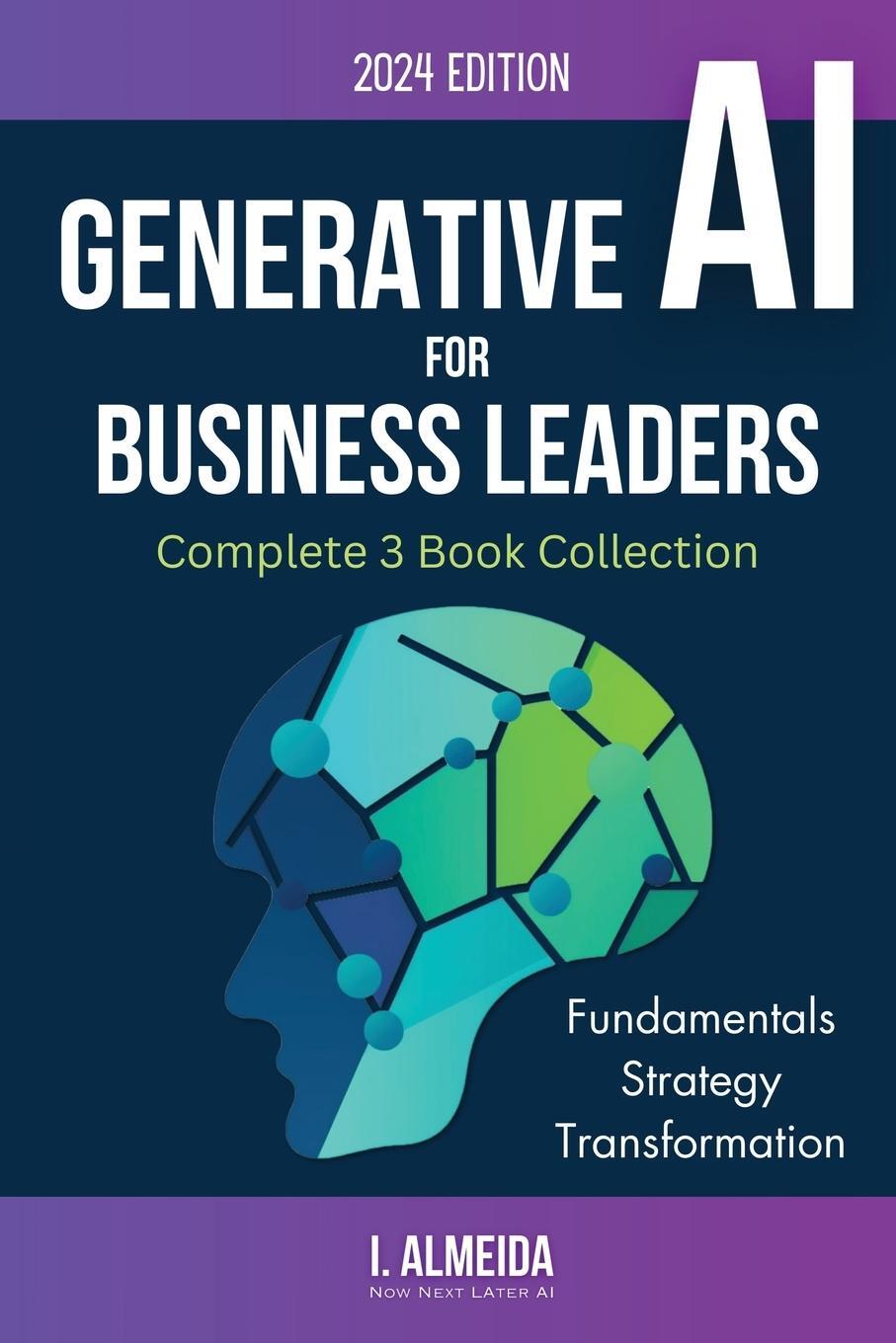 Cover: 9780648635932 | Generative AI For Business Leaders | Complete Book Collection | Buch