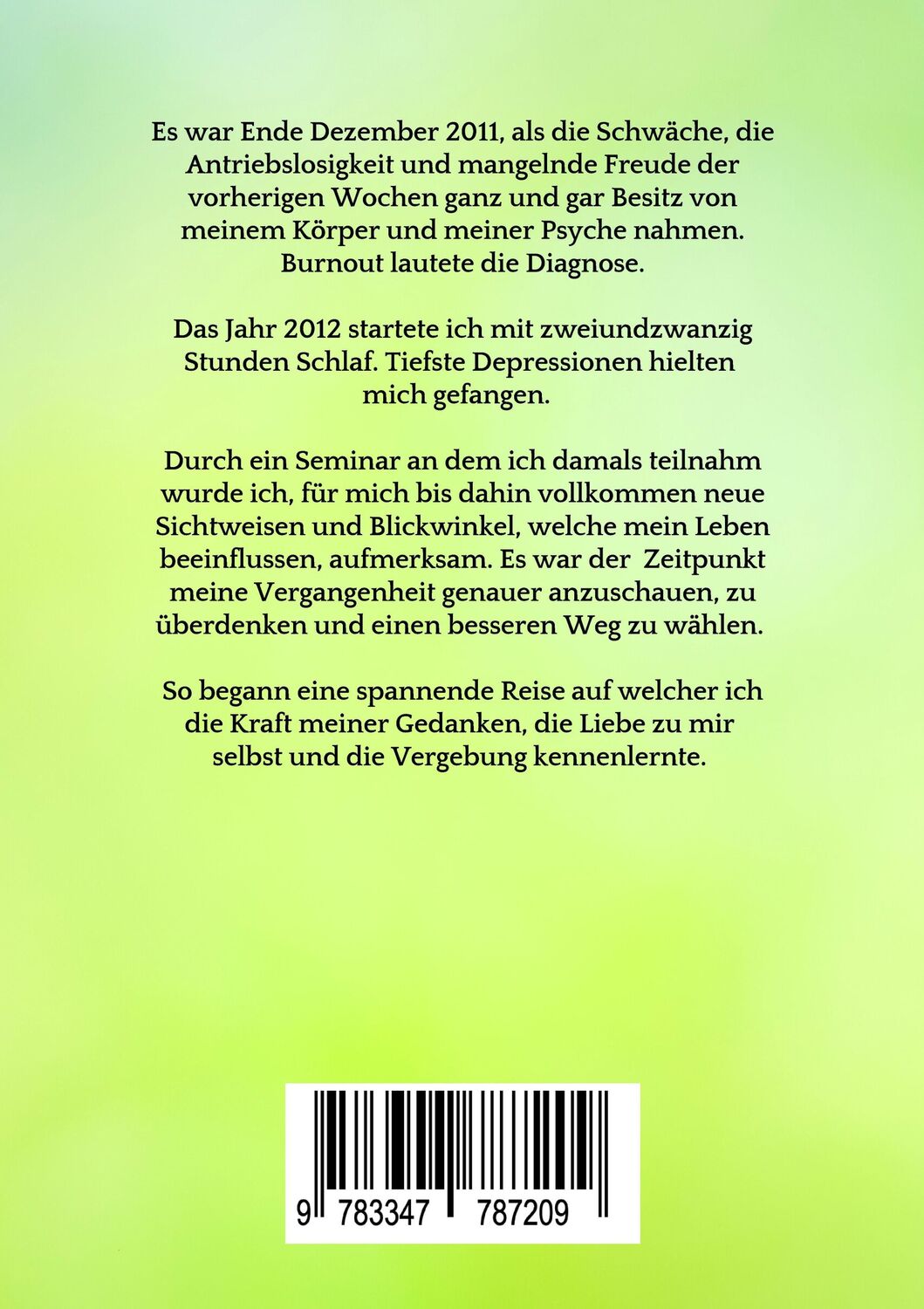 Rückseite: 9783347787209 | Burnout - Das größte Geschenk meines Lebens | Autobiographie | Stengel