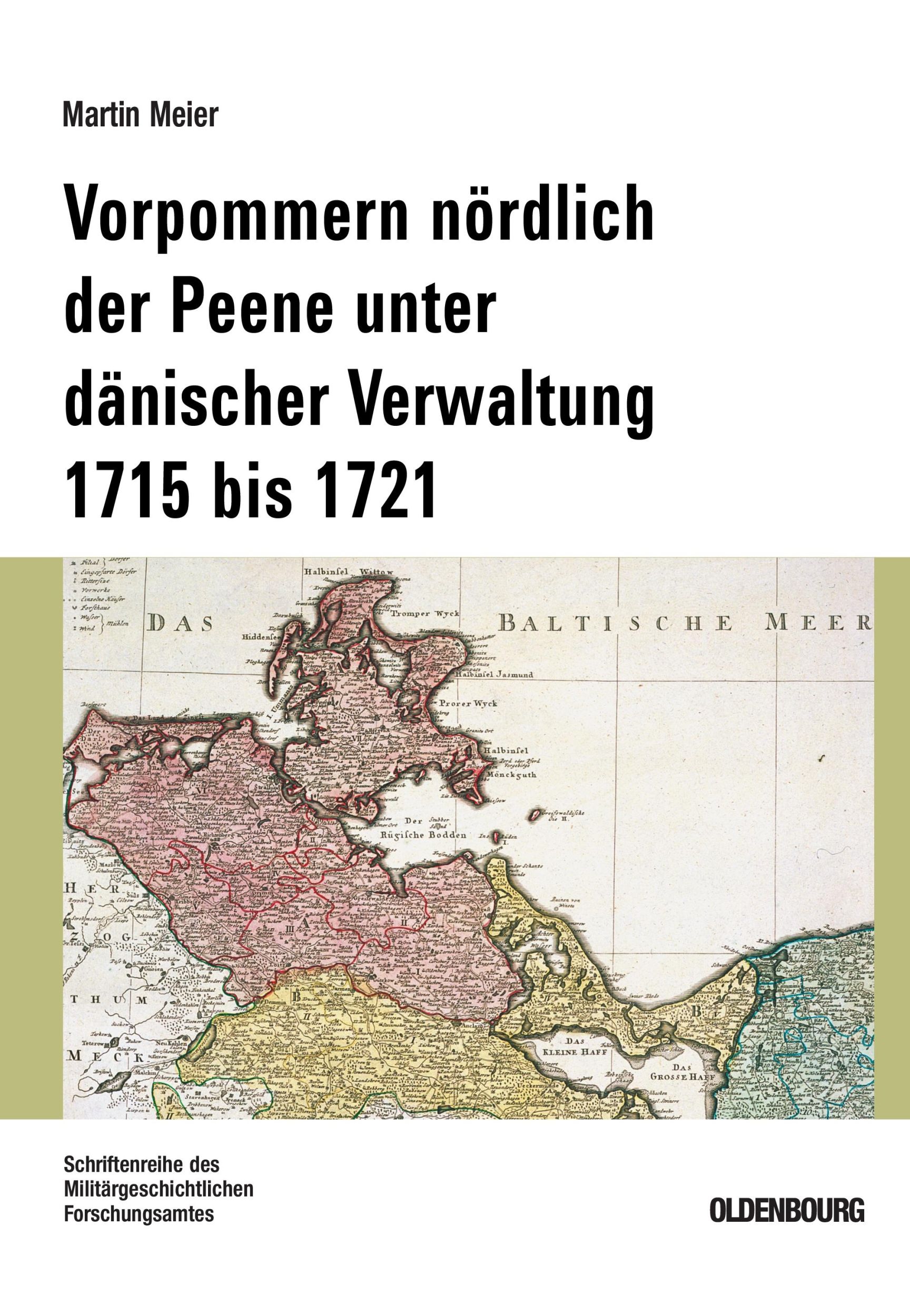 Cover: 9783486582857 | Vorpommern nördlich der Peene unter dänischer Verwaltung 1715 bis 1721