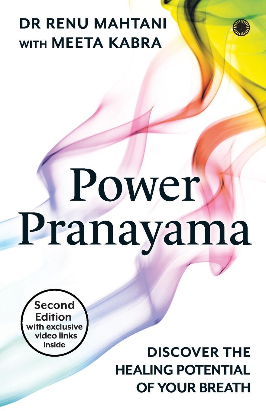 Cover: 9789393559562 | Power Pranayama - Second Edition with exclusive video link inside