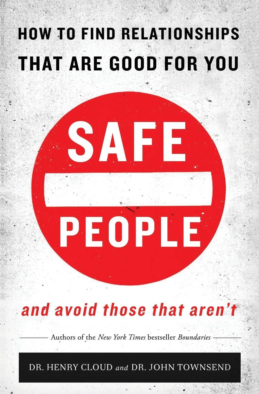 Cover: 9780310345794 | Safe People | Henry Cloud (u. a.) | Taschenbuch | Paperback | Englisch