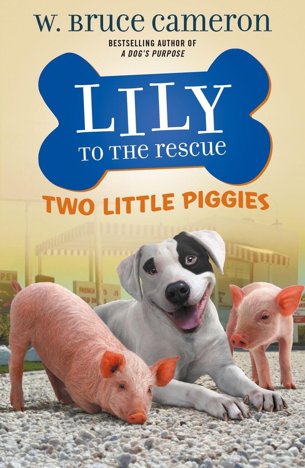 Cover: 9781250234452 | Lily to the Rescue: Two Little Piggies | W. Bruce Cameron | Buch