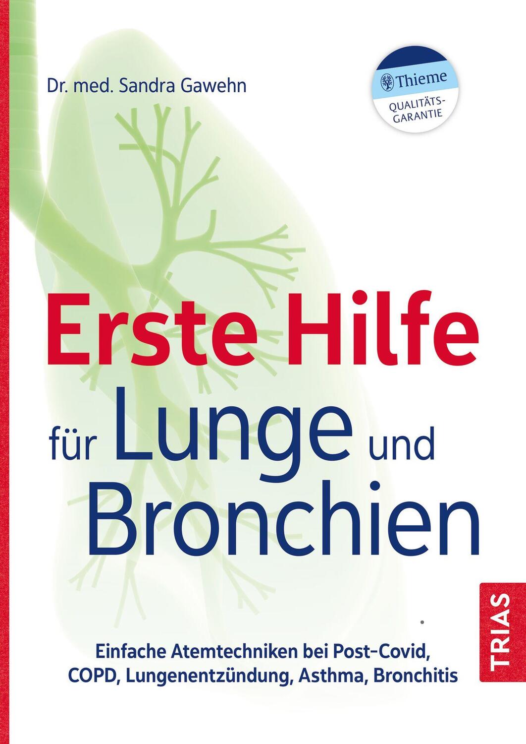 Cover: 9783432116440 | Erste Hilfe für Lunge und Bronchien | Sandra Gawehn | Taschenbuch