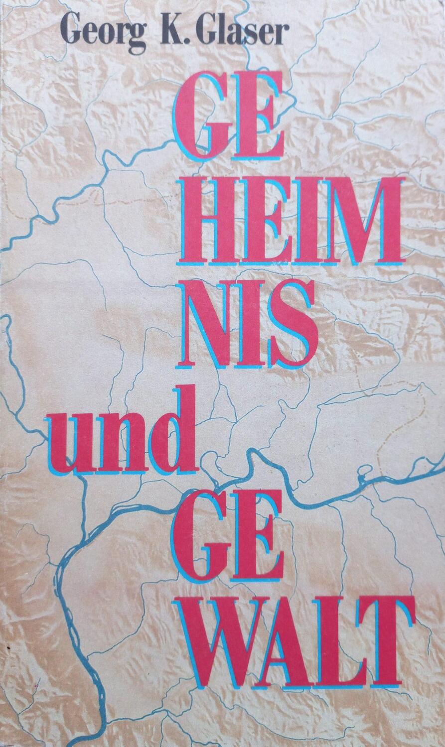 Cover: 9783862591824 | Geheimnis und Gewalt | Ein Bericht | Georg K. Glaser | Taschenbuch