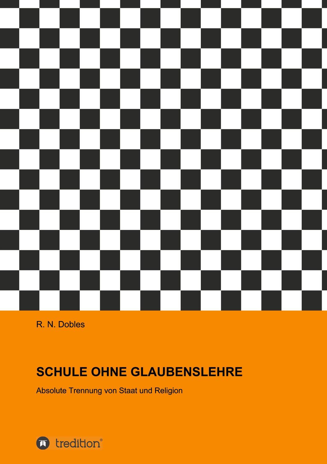Cover: 9783748214984 | SCHULE OHNE GLAUBENSLEHRE | Absolute Trennung von Staat und Religion