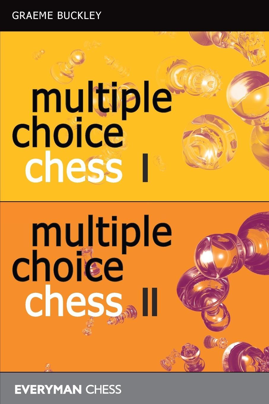 Cover: 9781781944691 | Multiple Choice Chess, Volumes 1 &amp; 2 | Graeme Buckley | Taschenbuch