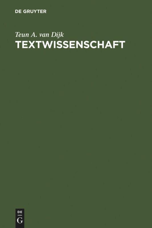 Cover: 9783484104167 | Textwissenschaft | Eine interdisziplinäre Einführung | Dijk | Buch