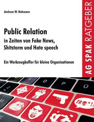 Cover: 9783945959589 | Public Relations in Zeiten von Fake News, Shitstorms und Hatespeeches