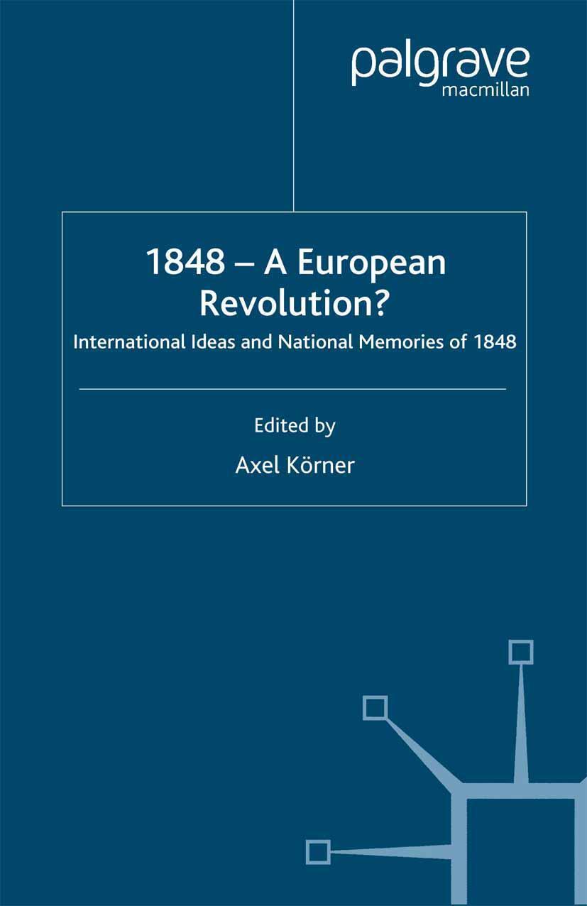 Cover: 9781403920348 | 1848 -- A European Revolution? | A. Körner | Taschenbuch | xv | 2000