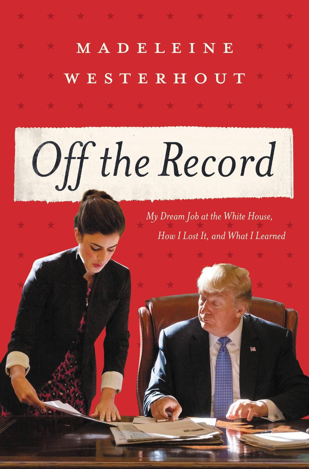 Cover: 9781546059707 | Off the Record | Madeleine Westerhout | Buch | Gebunden | Englisch