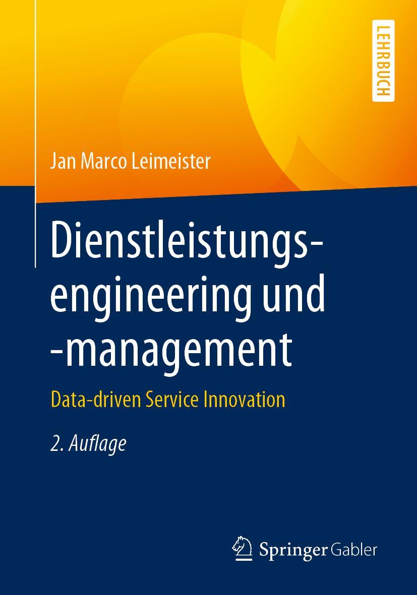 Cover: 9783662598573 | Dienstleistungsengineering und -management | Jan Marco Leimeister