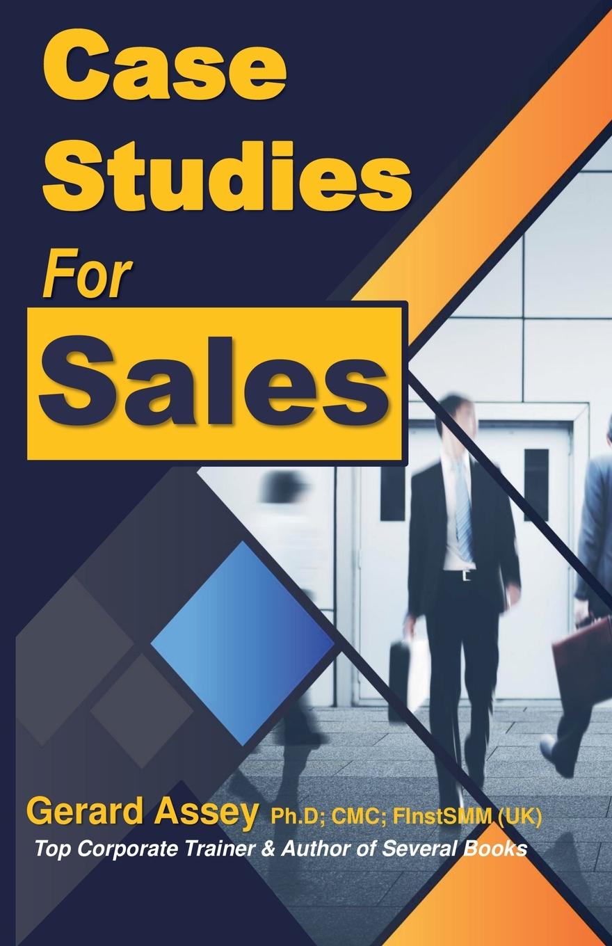 Cover: 9798227664914 | Case Studies for Sales | Gerard Assey | Taschenbuch | Englisch | 2024