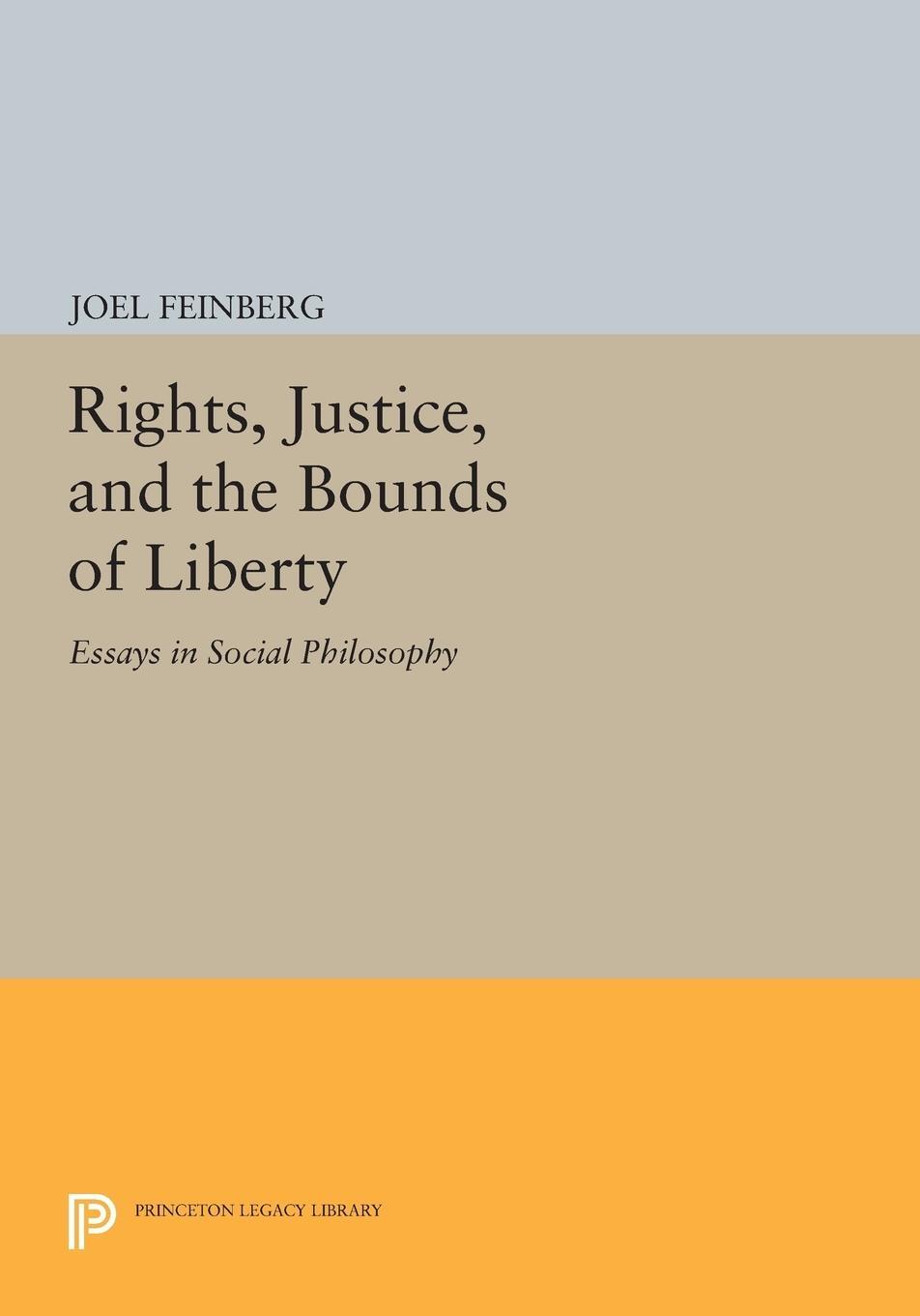 Cover: 9780691615783 | Rights, Justice, and the Bounds of Liberty | Joel Feinberg | Buch