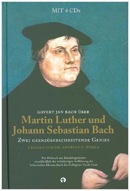 Cover: 9789047623540 | Martin Luther und Johann Sebastian Bach: Zwei Grenzüberschreitende...