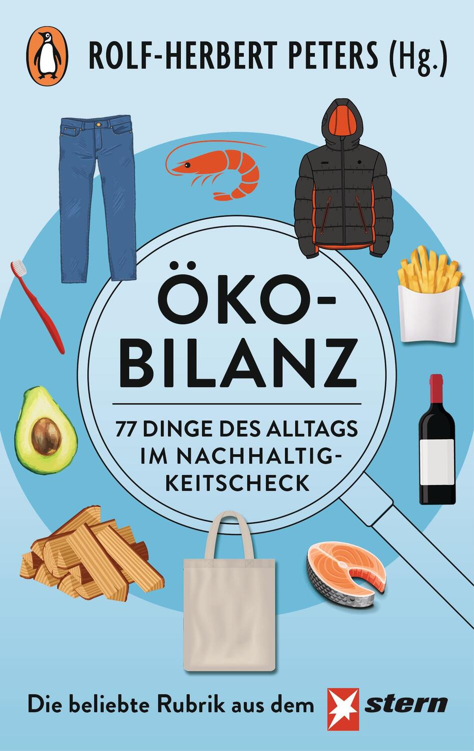 Cover: 9783328111832 | Ökobilanz | Rolf-Herbert Peters | Taschenbuch | 256 S. | Deutsch