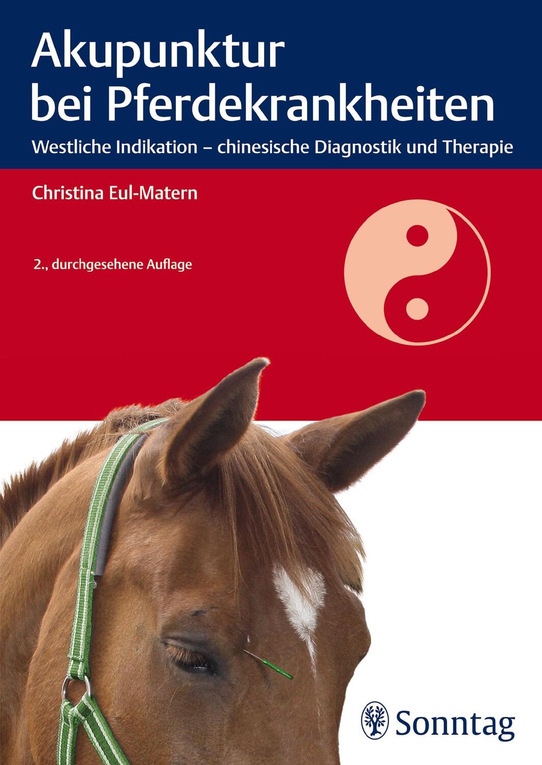 Cover: 9783830494119 | Akupunktur bei Pferdekrankheiten | Christina Eul-Matern | Taschenbuch