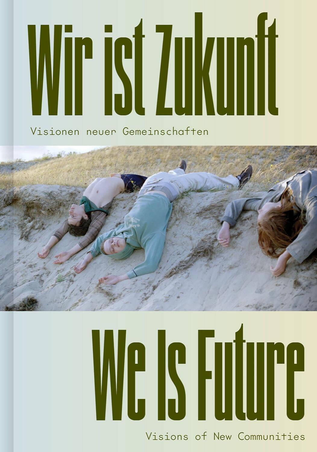 Cover: 9783775756068 | Wir ist Zukunft / We Is Future | Museum Folkwang Essen | Buch | 320 S.