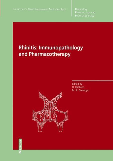 Cover: 9783034899376 | Rhinitis: Immunopathology and Pharmacotherapy | Giembycz (u. a.)