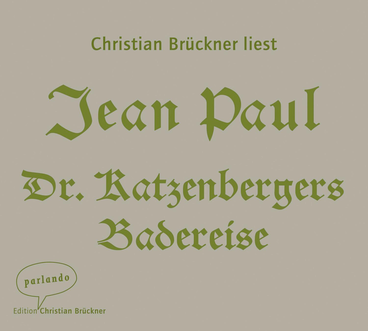 Cover: 9783941004443 | Dr. Katzenbergers Badereise | Jean Paul | Audio-CD | 4 Audio-CDs