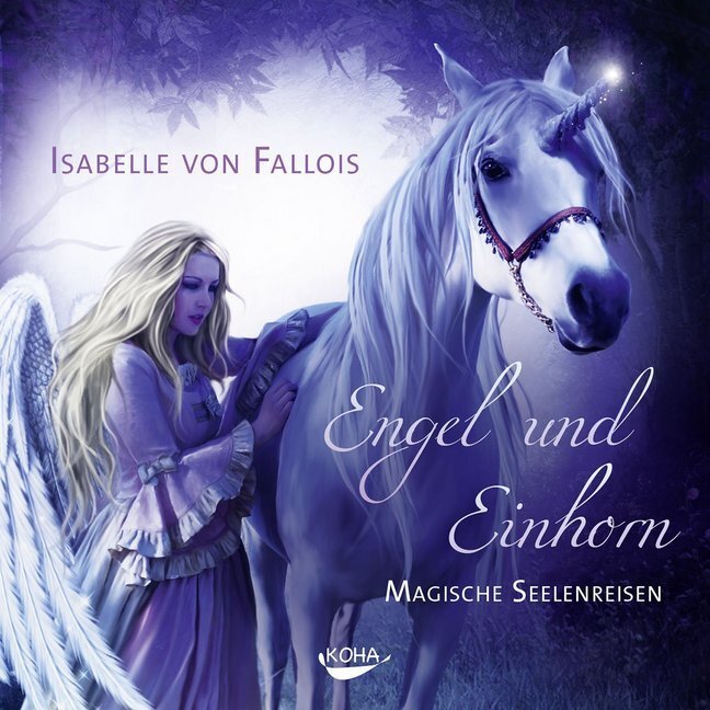 Cover: 9783867282239 | Engel und Einhorn, 2 Audio-CDs | Magische Seelenreisen | Fallois | CD