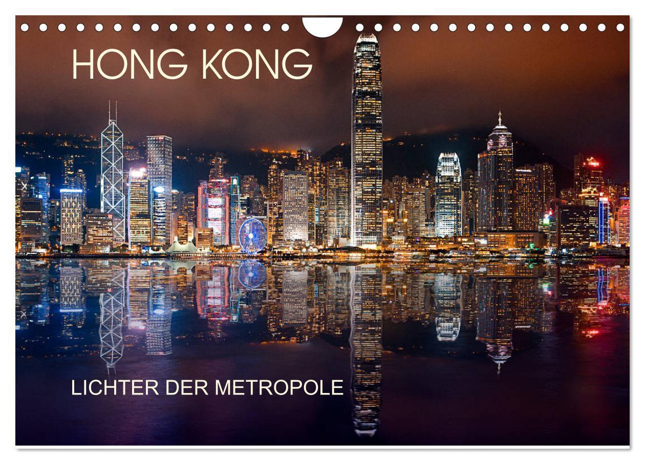 Cover: 9783435128938 | Hong Kong Citylights (Wandkalender 2025 DIN A4 quer), CALVENDO...