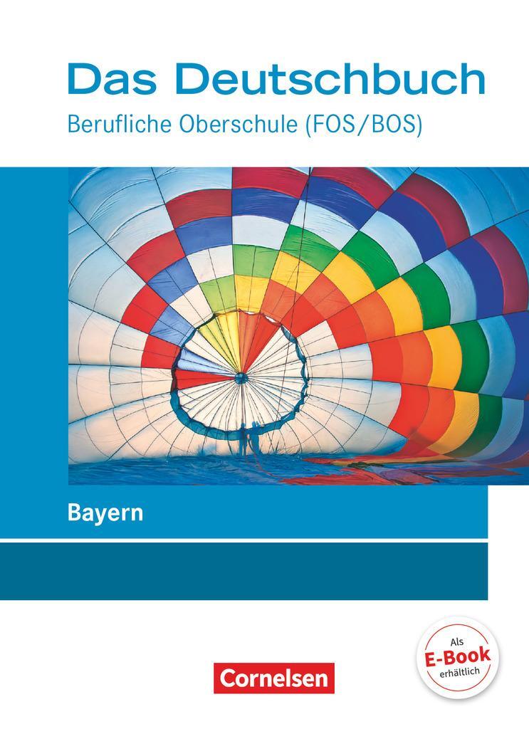 Cover: 9783064514171 | Das Deutschbuch - Berufliche Oberschule (FOS/BOS) - Bayern....
