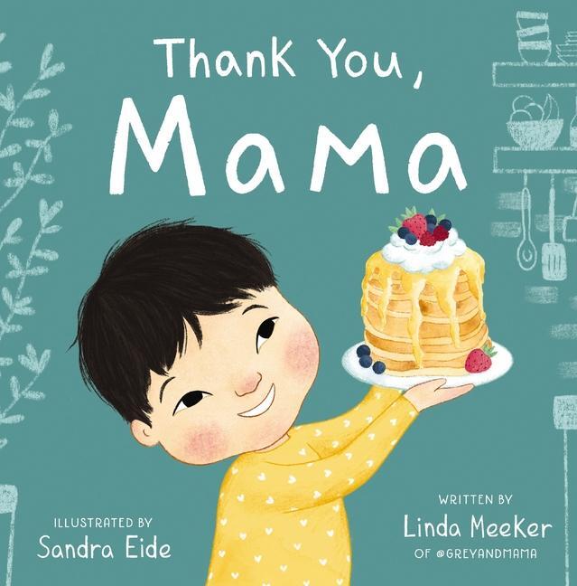 Cover: 9781400231454 | Thank You, Mama | Linda Meeker | Buch | Gebunden | Englisch | 2022