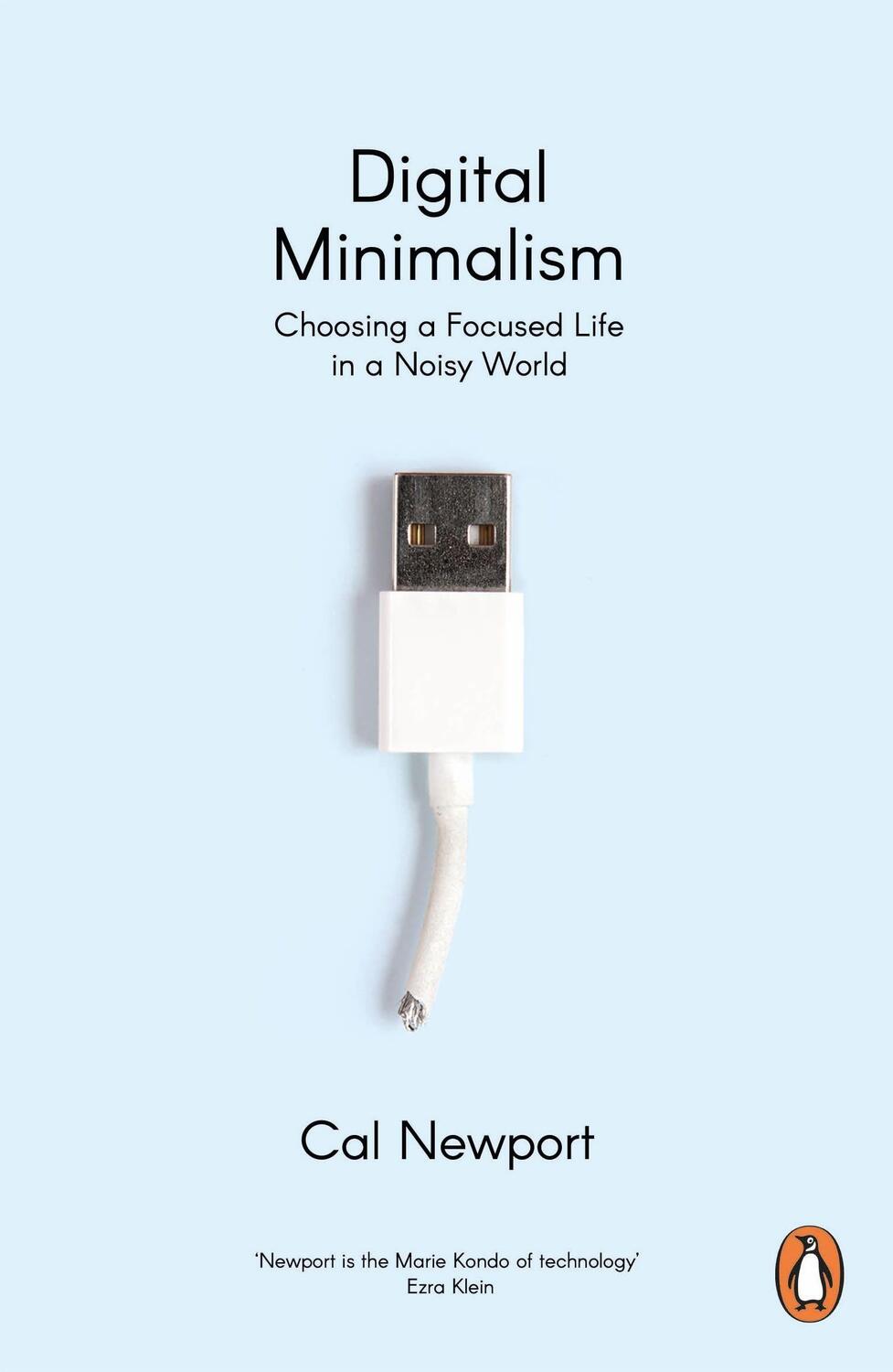 Cover: 9780241453575 | Digital Minimalism | Choosing a Focused Life in a Noisy World | Buch