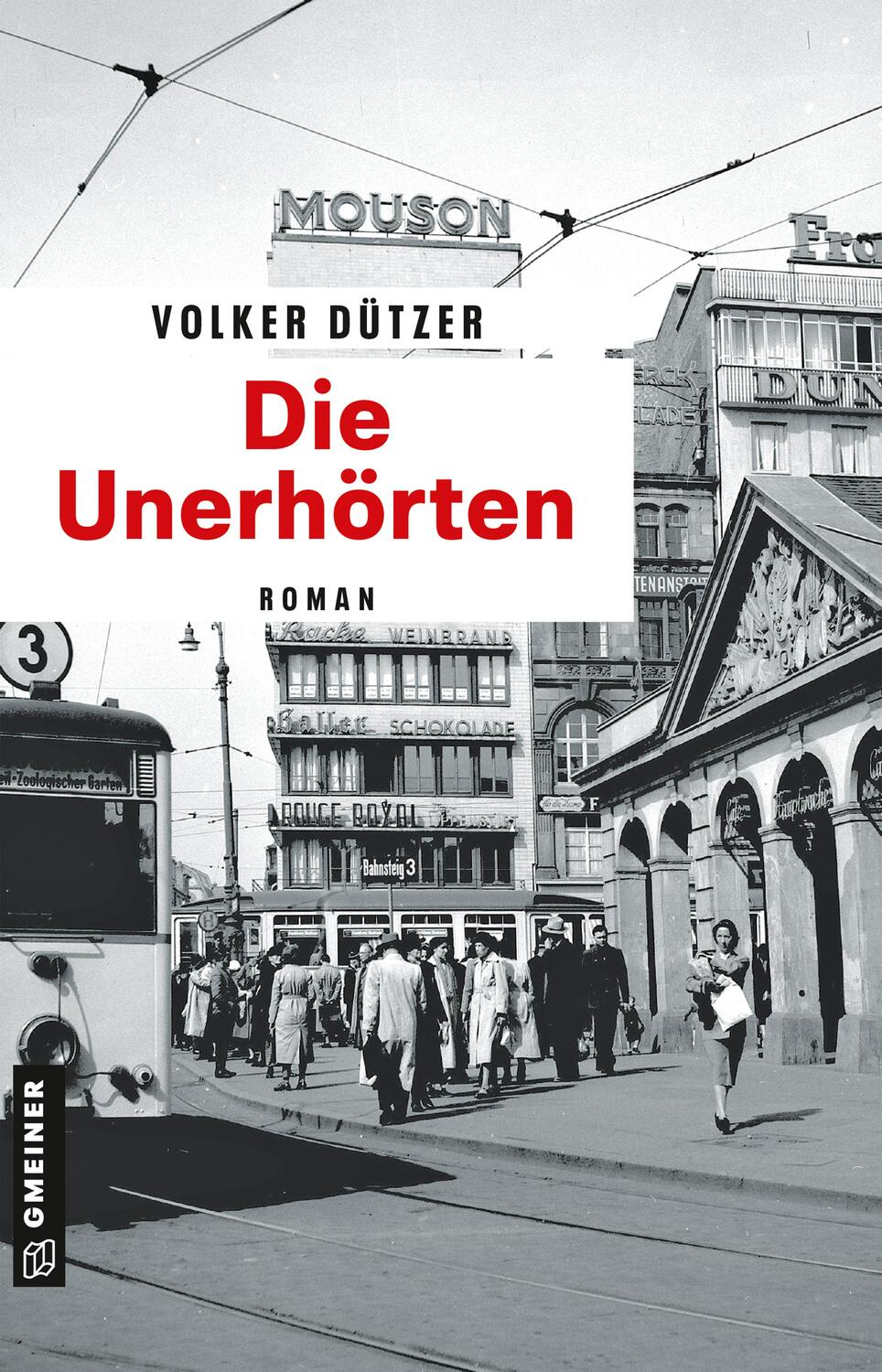 Cover: 9783839204740 | Die Unerhörten | Roman | Volker Dützer | Taschenbuch | Hannah Bloch