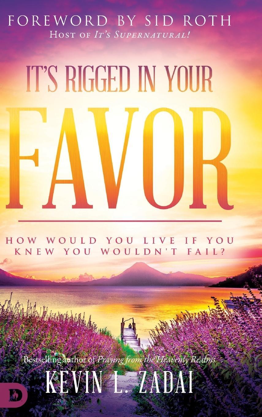 Cover: 9780768450552 | It's Rigged in Your Favor | Kevin Zadai | Buch | Englisch | 2020