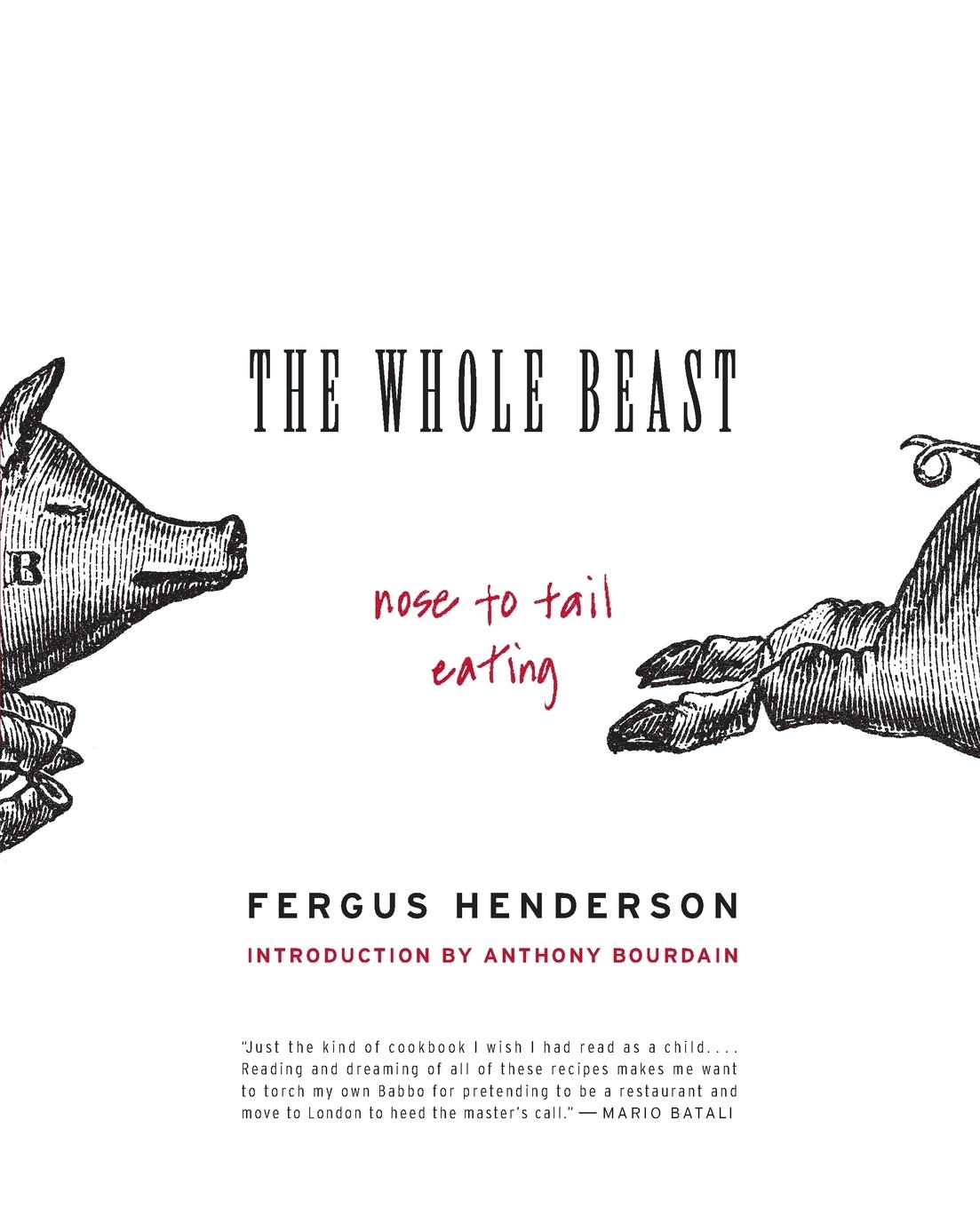 Cover: 9780060585365 | Whole Beast | Nose to Tail Eating, The | Fergus Henderson | Buch