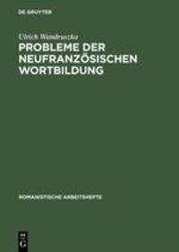 Cover: 9783484500860 | Probleme der neufranzösischen Wortbildung | Ulrich Wandruszka | Buch