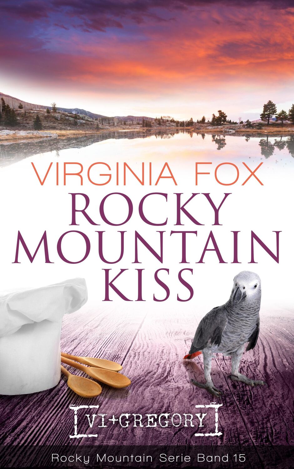 Cover: 9783906882383 | Rocky Mountain Kiss | Virginia Fox | Taschenbuch | 376 S. | Deutsch