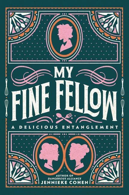 Cover: 9780063047532 | My Fine Fellow | Jennieke Cohen | Buch | Englisch | 2022