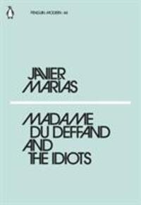 Cover: 9780241339480 | Marias, J: Madame du Deffand and the Idiots | Javier Marias | Buch