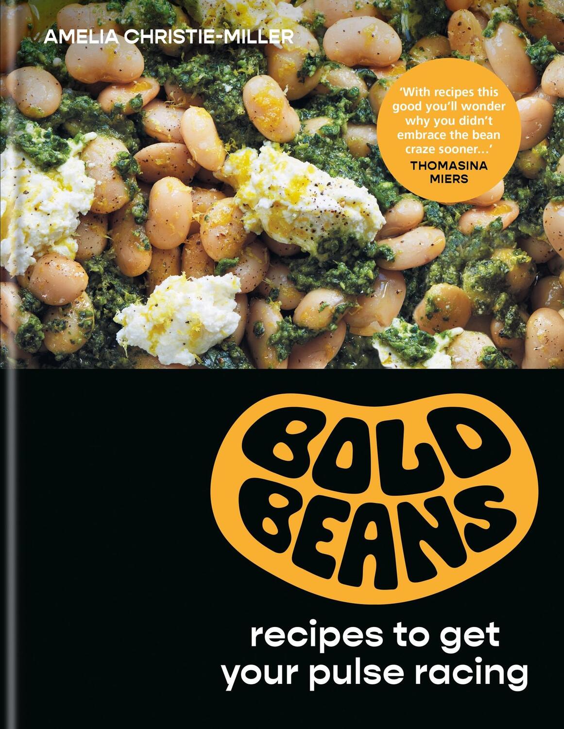 Cover: 9781804190821 | Bold Beans | Amelia Christie-Miller | Buch | Englisch | 2023
