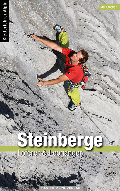 Cover: 9783956111433 | Kletterführer Loferer und Leoganger Steinberge | Adi Stocker | Buch