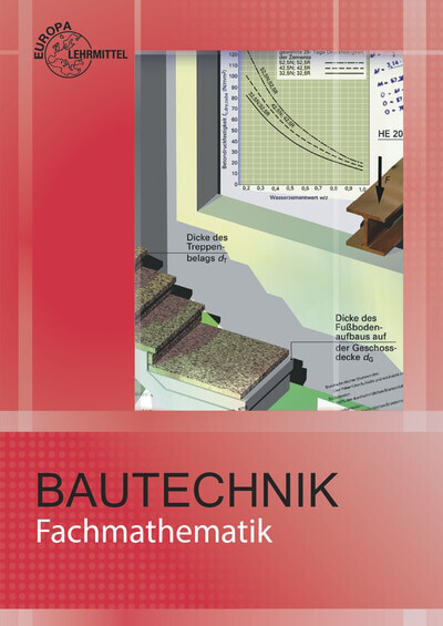 Cover: 9783808542101 | Fachmathematik Bautechnik, mit Formelsammlung "Bautechnik Formeln...