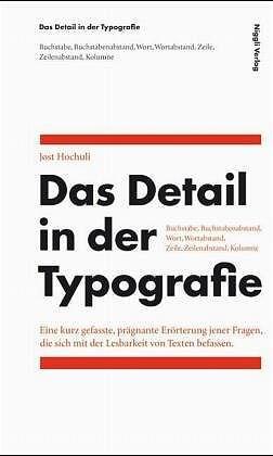 Cover: 9783721205473 | Das Detail in der Typografie | Jost Hochuli | Taschenbuch | Deutsch