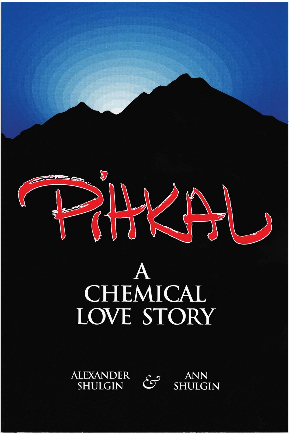 Cover: 9780963009609 | Pihkal | Alexander T. Shulgin (u. a.) | Taschenbuch | Englisch | 1995